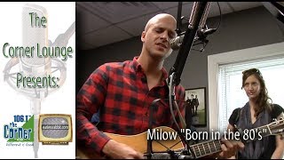 Milow: Born in the 80s