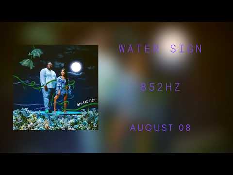 WATER SIGN - {G#5= 852Hz} - AUGUST 08, Jhené Aiko [Official Audio]