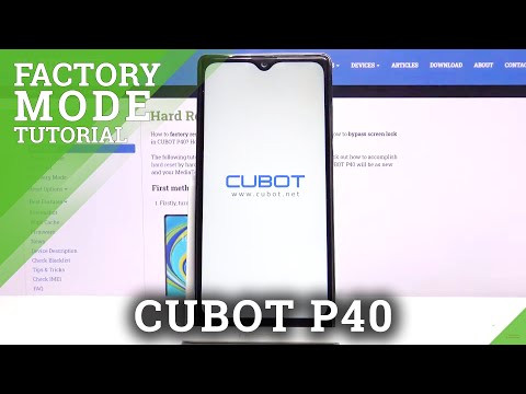How to Activate Factory Mode in CUBOT P40 – Hidden Test Tool