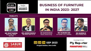 Recorded Telecast of India Furniture Conclave 2023 | TOPIC- BUSINESS OF FURNITURE IN INDIA 2023-2027 