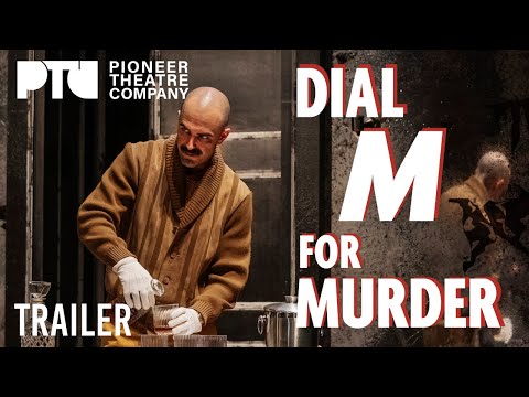 Trailer: DIAL M FOR MURDER at Pioneer Theatre Company
