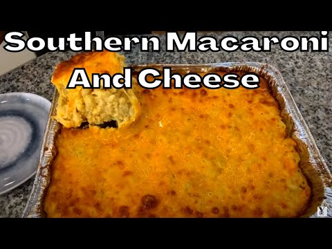 How to make Southern Baked Macaroni and Cheese
