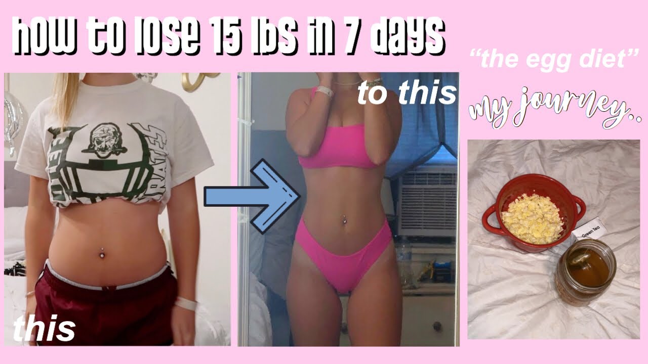 HOW I LOST 15 POUNDS IN 7 DAYS | lose weight fast | 900 calories *EGG DIET*