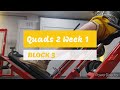 DVTV: Block 3 Quads 2 Wk 1