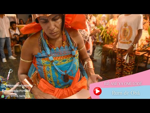 ILÊ ASÉ YA OMÍ LODÉ - RUM DE OBA