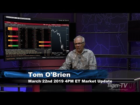 March 22nd, 4PM ET Market Update with Tom O'Brien on TFNN