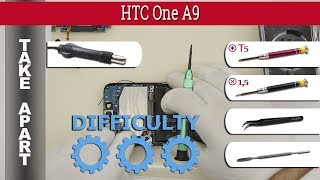 How to disassemble 📱 HTC One A9 2PQ9100 Take apart Tutorial