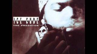 Ice Cube - 1992- The Predator - Say Hi To The Bad Guy