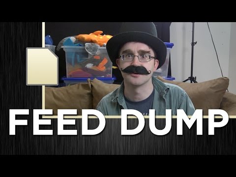Feed Dump 190 - If Only We Had Tarp
