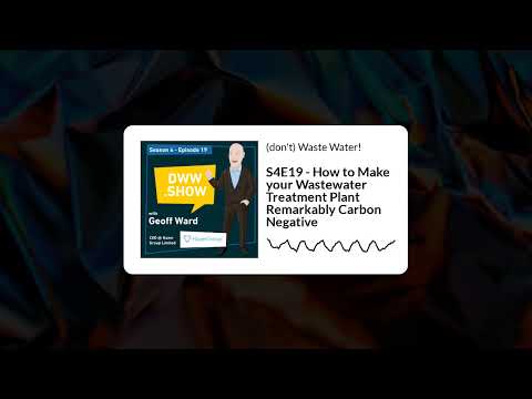 How to Make your Wastewater Treatment Plant Remarkably Carbon Negative