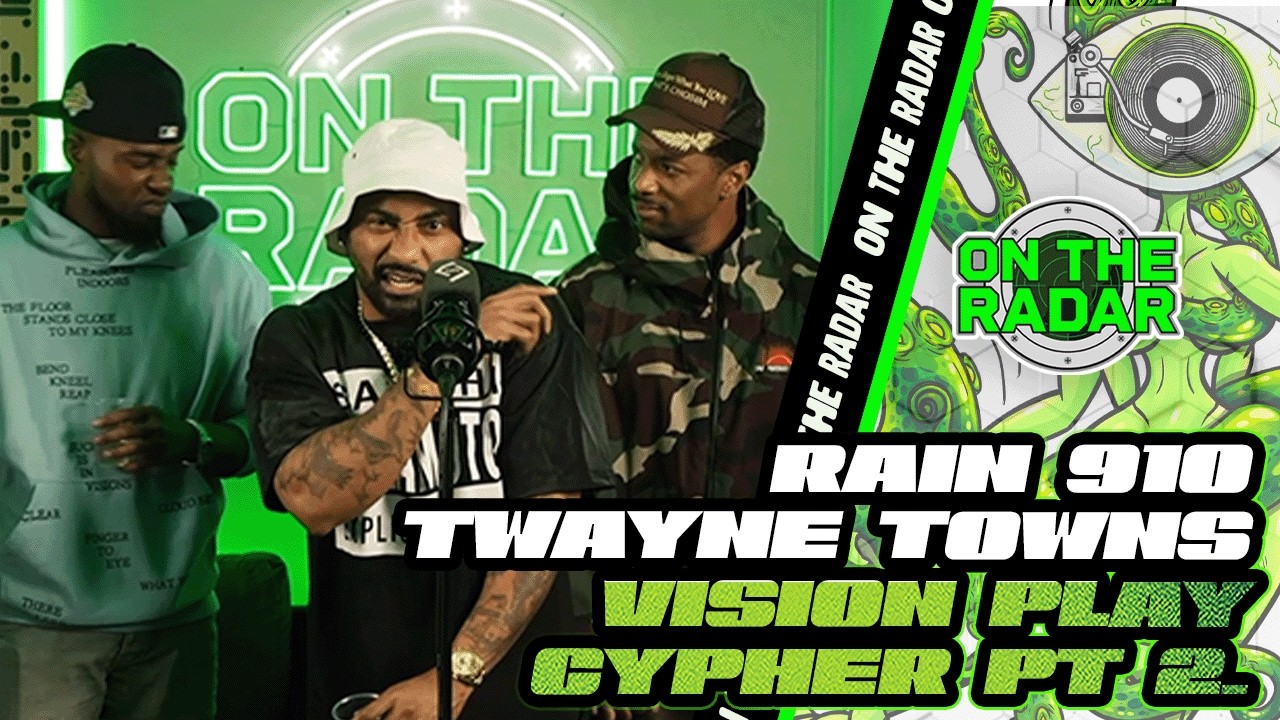 Twayne Towns & Rain 910 "Smoke The Night Away" | On The Radar Vision Play Cypher PART 2