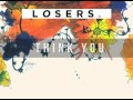 LOSERS ...And So We Shall Never Part (MEGAMIX ...