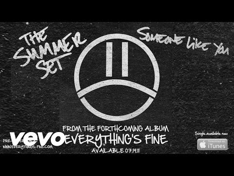 The Summer Set - When We Were Young