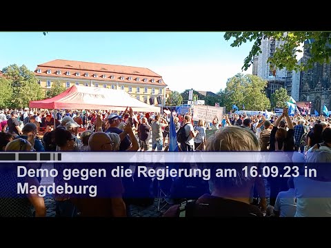 Demo gegen die Regierung / Magdeburg 16.09.23