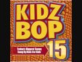 Kidz Bop Kids-Burnin' Up