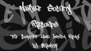 Humble Society Records - The Commitee Gang Anthem Remix from DJ Frantik