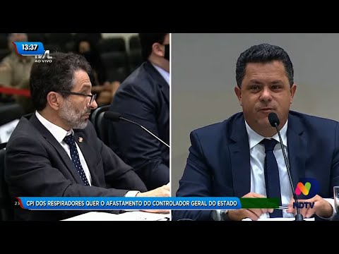 CPI dos respiradores quer o afastamento do controlador-geral do Estado