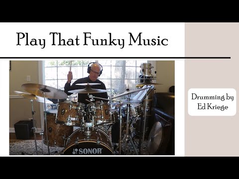 Play That Funky Music