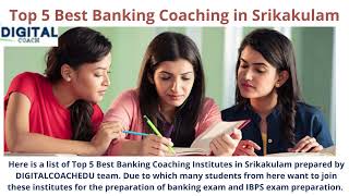 Top 5 Best Banking Coaching in Srikakulam