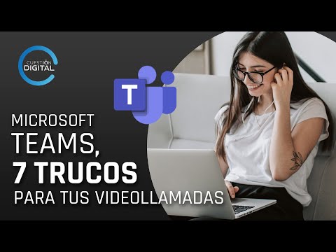 Microsoft Teams: siete trucos para sacarle provecho a sus videollamadas | Cuestión Digital