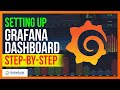 How To Setup A Grafana Dashboard Step By Step Grafana Tutorial For Beginners