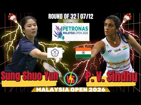 🔥 Amazing Match 🔥 P. V. Sindhu (IDN) vs Sung Shuo Yun (TPE) | R32 Petronas Malaysia Open 2026