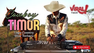 Download lagu COWBOY TIMOR - Lagu Country Timor Slow Mantap Jiwa mp3 Download lagu COWBOY TIMOR - Lagu Country Timor Slow Mantap Jiwa mp3