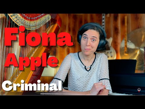 Fiona Apple, Criminal - A Classical Musician’s First Listen and Reaction