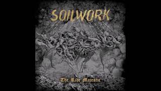 SOILWORK | THE RIDE MAJESTIC FULL ALBUM 2015