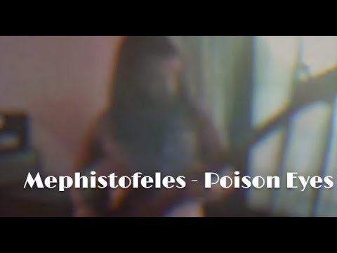 Mephistofeles - POISON EYES