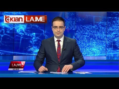 Edicioni i Lajmeve Tv Klan 28 Janar 2020, ora 12:00