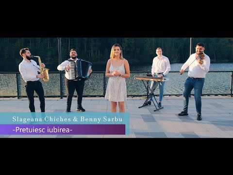 Slageana Chiches & Benny Sarbu || Pretuiesc iubirea Nou 2020 ||
