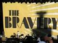 Believe - The Bravery 