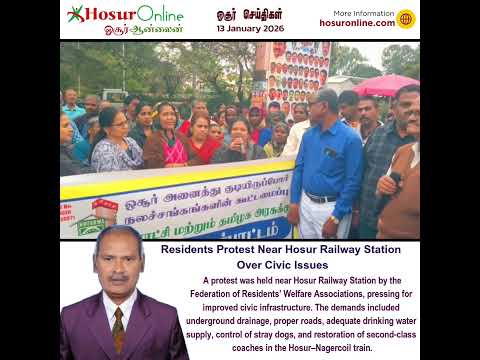 Residents&rsquo; Associations Protest Near Hosur Railway Station Over Civic Demands