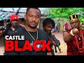 CASTLE BLACK | ZUBBY MICHEAL | IFY EZE | NEW MOVIE 2024 | LIKE AND SUBSCRIBE
