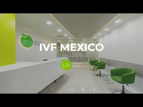 IVF Mexico | LIV Fertility Center