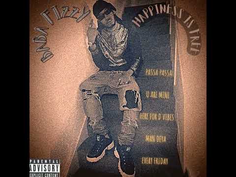 Baba Fizzy - U Are Mine