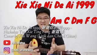 Download lagu Xie Xie Ni De Ai 1999 谢谢你的爱1999 - Nicholas Tse 谢霆锋 Cover by @Adi Wang (Lirik dan Chord Gitar) mp3