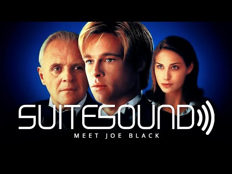 Meet Joe Black - Ultimate Soundtrack Suite (Reupload)