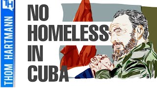 How Cuba Solved Homelessness