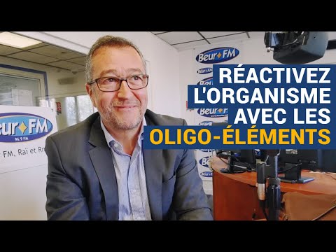[AVS] Réactivez l'organisme avec les oligo-éléments ! - Dr Amine Achite