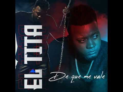 El Tita Salsa Urbana - De Que Me Vale (Audio Oficial)