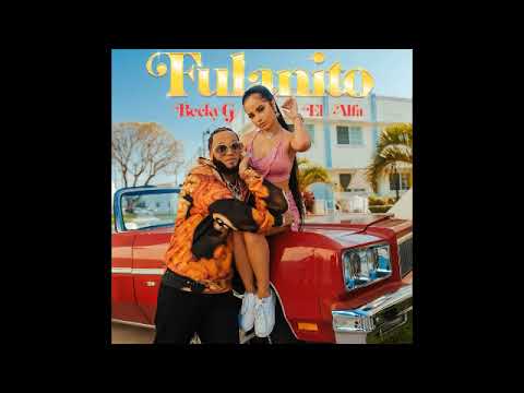 Fulanito by Becky G, El Alfa (Clean Version)