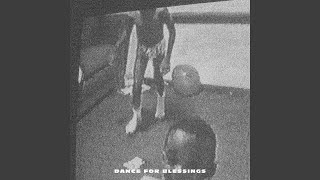 Dance for Blessings