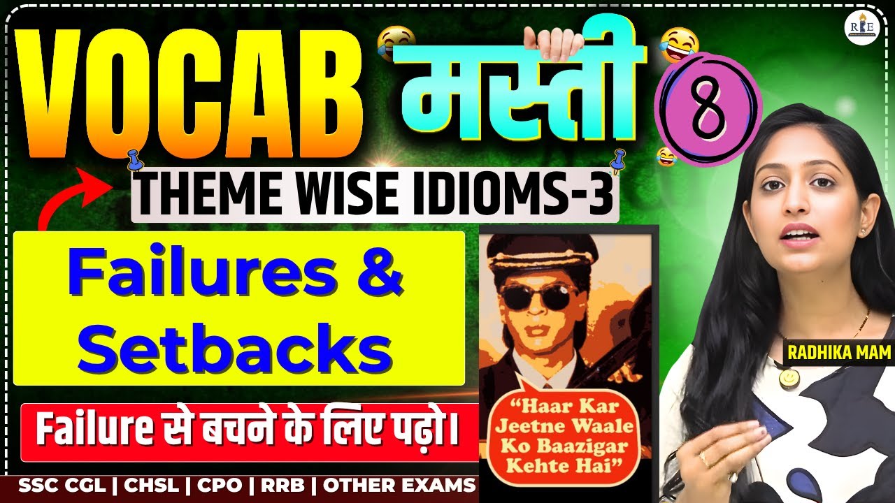 Vocab Masti Free batch Class -8| Theme-wise Idioms-2 | Setback & Failure से जुड़े सभी Idioms 😱