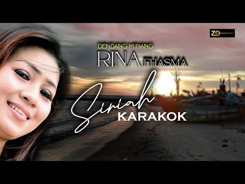 Dendang minang terbaru 2022 Rina Fhasma Siriah karakok (official Music Video )