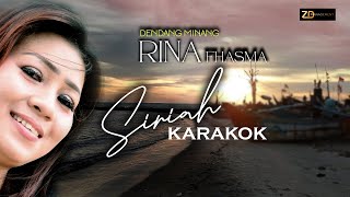 Download lagu Dendang minang terbaru 2022 Rina Fhasma Siriah karakok (official ) mp3 Download lagu Dendang minang terbaru 2022 Rina Fhasma Siriah karakok (official ) mp3