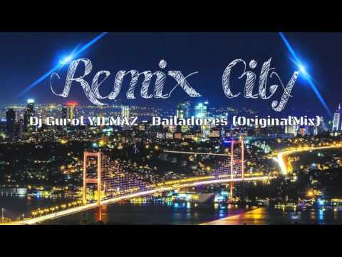 Dj Gurol YILMAZ - Bailadores (Original Mix)