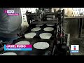 Precio de la tortilla tiene nuevo incremento en Nuevo Laredo | Noticias con Yuriria Sierra
