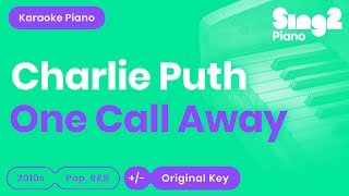 One Call Away (Piano karaoke demo) Charlie Puth